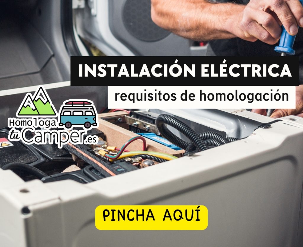 Homologar una Instalación eléctrica en una furgoneta camper